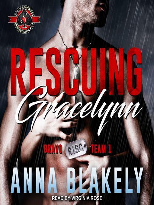 Title details for Rescuing Gracelynn by Anna Blakely - Available